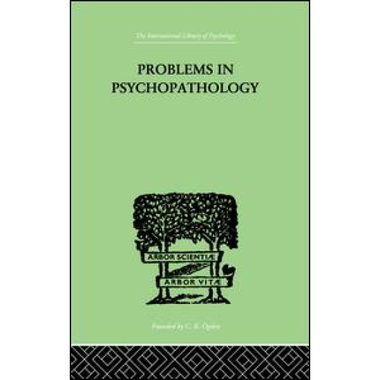 Problems in Psychopathology