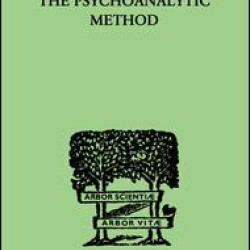 The Psychoanalytic Method The Psychoanalytic Method