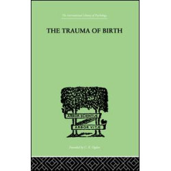 The Trauma Of Birth The Trauma Of Birth