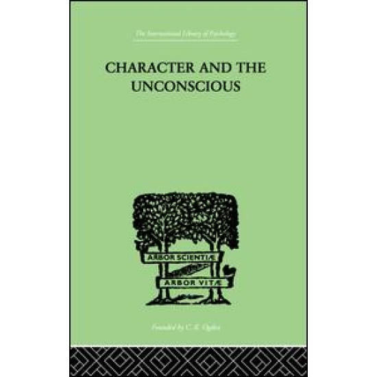 Character and the Unconscious