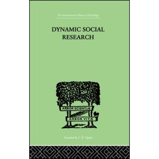 Dynamic Social Research