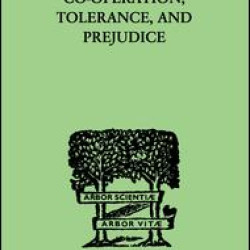 Co-Operation, Tolerance, And Prejudice