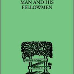 Man & His Fellowmen