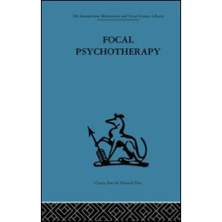 Focal Psychotherapy Focal Psychotherapy