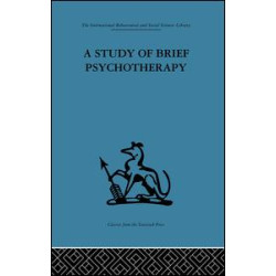 A Study of Brief Psychotherapy A Study of Brief Psychotherapy