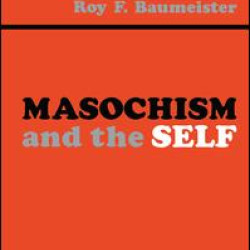 Masochism and the Self Masochism and the Self