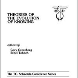 theories of the Evolution of Knowing