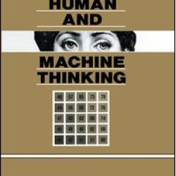 Human and Machine Thinking