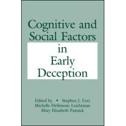 Cognitive and Social Factors in Early Deception Cognitive and Social Factors in Early Deception