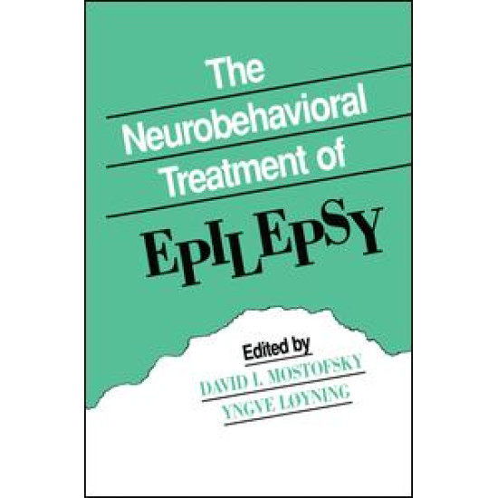 The Neurobehavioral Treatment of Epilepsy