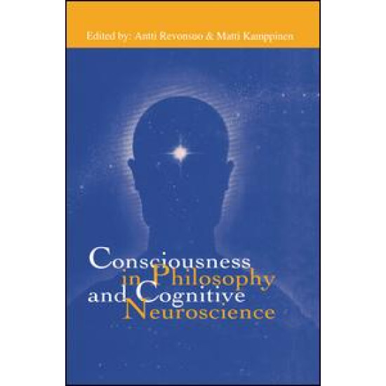 Consciousness in Philosophy and Cognitive Neuroscience