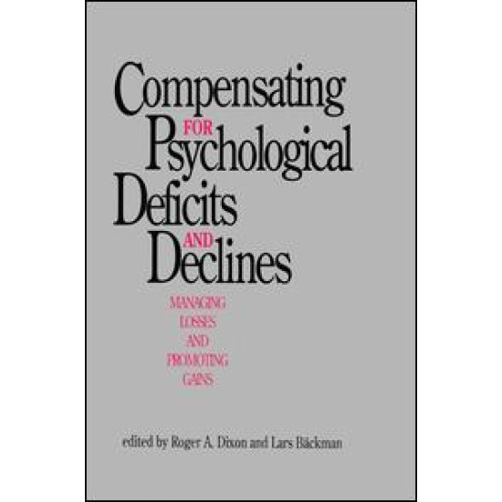 Compensating for Psychological Deficits and Declines