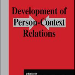 Development of Person-context Relations Development of Person-context Relations