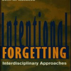 Intentional Forgetting Intentional Forgetting