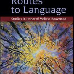 Routes to Language Routes to Language