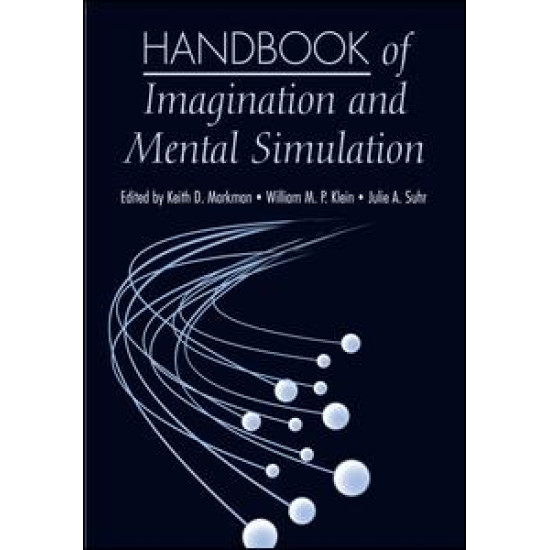 Handbook of Imagination and Mental Simulation