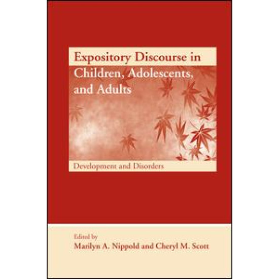 Expository Discourse in Children, Adolescents, and Adults Expository Discourse in Children, Adolescents, and Adults