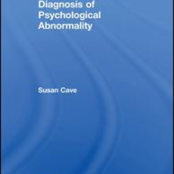 Classification and Diagnosis of Psychological Abnormality