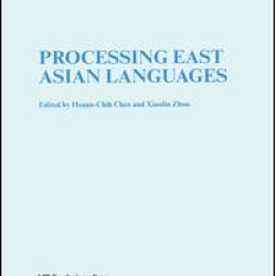 Processing East Asian Languages Processing East Asian Languages