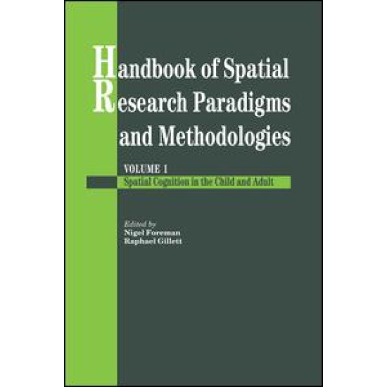 Handbook Of Spatial Research Paradigms And Methodologies