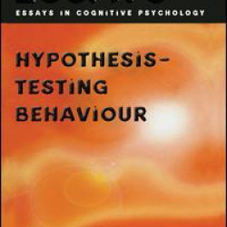 Hypothesis-testing Behaviour