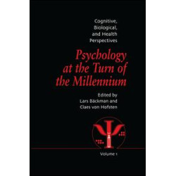 Psychology at the Turn of the Millennium, Volume 1 Psychology at the Turn of the Millennium, Volume 1