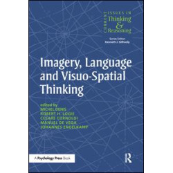 Imagery, Language and Visuo-Spatial Thinking Imagery, Language and Visuo-Spatial Thinking