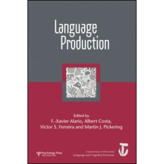 Language Production: First International Workshop on Language Production Language Production: First International Workshop on Language Production
