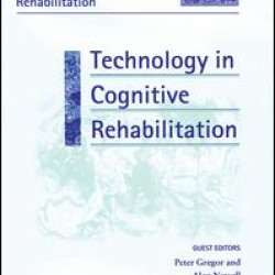 Technology in Cognitive Rehabilitation Technology in Cognitive Rehabilitation