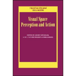 Visual Space Perception and Action