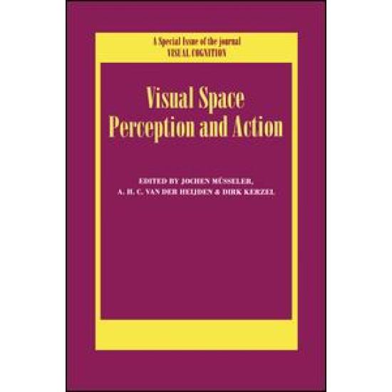 Visual Space Perception and Action