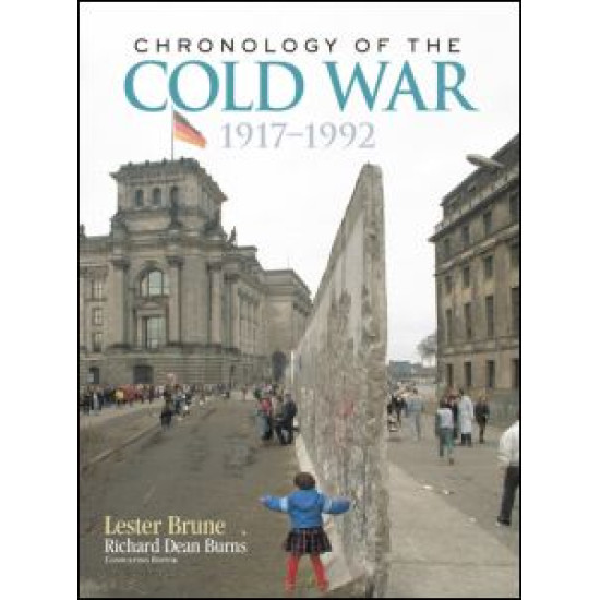Chronology of the Cold War Chronology of the Cold War