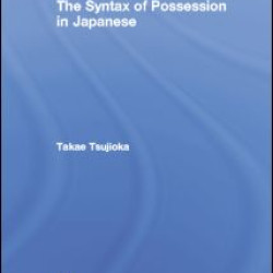 The Syntax of Possession in Japanese The Syntax of Possession in Japanese