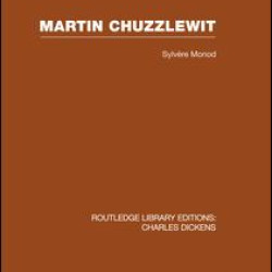 Martin Chuzzlewit (RLE Dickens)