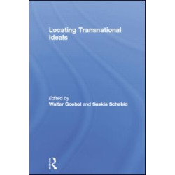 Locating Transnational Ideals Locating Transnational Ideals