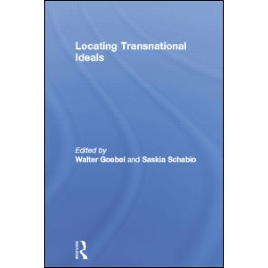 Locating Transnational Ideals Locating Transnational Ideals
