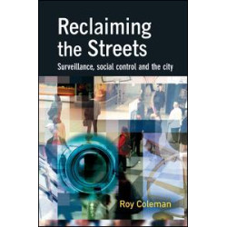 Reclaiming the Streets Reclaiming the Streets