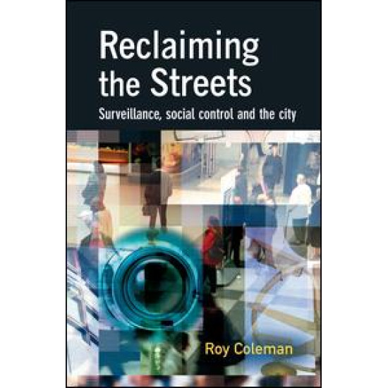 Reclaiming the Streets Reclaiming the Streets