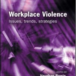Workplace Violence Workplace Violence