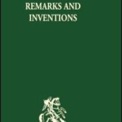 Remarks and Inventions