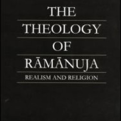 The Theology of Ramanuja The Theology of Ramanuja