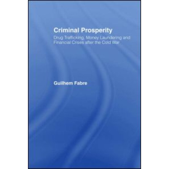 Criminal Prosperity