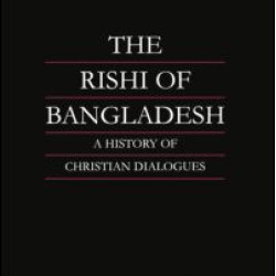 The Rishi of Bangladesh The Rishi of Bangladesh