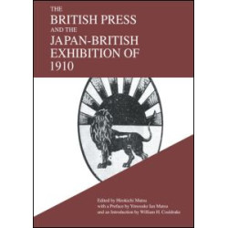 The British Press and the Japan-British Exhibition of 1910
