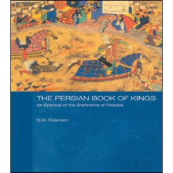 The Persian Book of Kings The Persian Book of Kings
