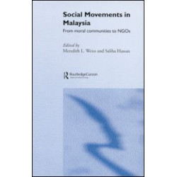 Social Movements in Malaysia Social Movements in Malaysia