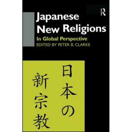 Japanese New Religions in Global Perspective