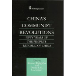 China's Communist Revolutions China's Communist Revolutions