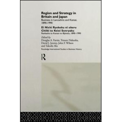 Region and Strategy in Britain and Japan Region and Strategy in Britain and Japan
