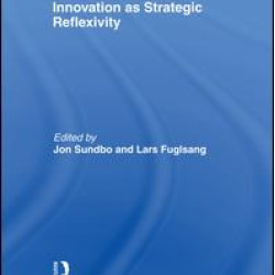 Innovation as Strategic Reflexivity